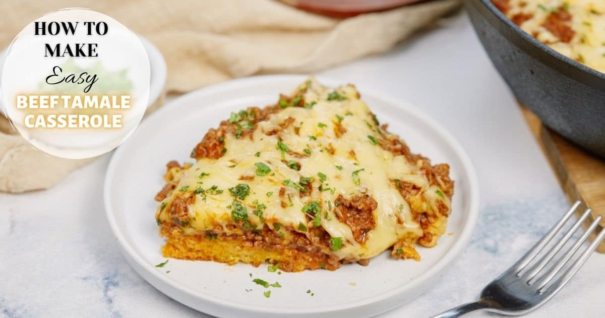 Beef Tamale Casserole Casserole Recipes